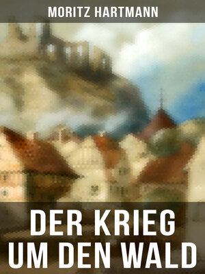 cover image of Der Krieg um den Wald